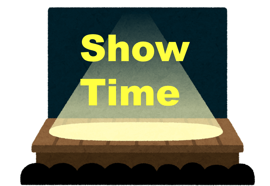 Show time間近！